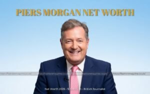 Piers Morgan Net Worth